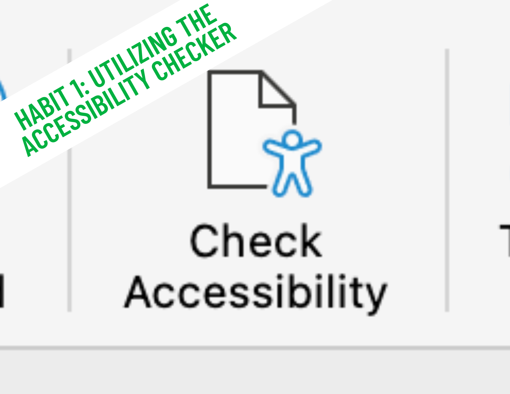 Habit 1: Utilize the Accessibility Checker in Word
